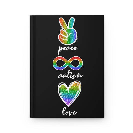 Peace, Autism & Love Notebook