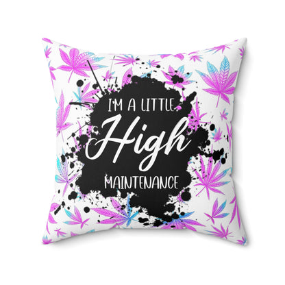 High Maintenance Faux Suede Pillow